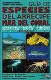Guía de especies del arrecife Mar del Coral