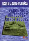 Cañoneros, Minadores y otros buques - Buques de la Guerra Civil Española
