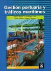 Gestión portuaria y tráficos marítimos