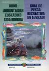 Guía de Pesca Recreativa en Euskadi